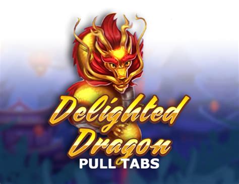 Delighted Dragon Pull Tabs NetBet